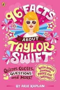 Abbildung von: 96 Facts About Taylor Swift - Puffin