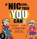 Cover: If Nic Can Then You Can - Donna Wright