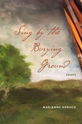 Cover: Sing by the Burying Ground - Northwestern University Press