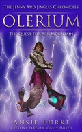 Cover: Olerium - The Jenny and Jingles Chronicles - The Quest for Ark Mountain - Ansie Ehrke