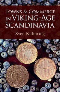 Bild: Towns and Commerce in Viking-Age Scandinavia - Cambridge University Press
