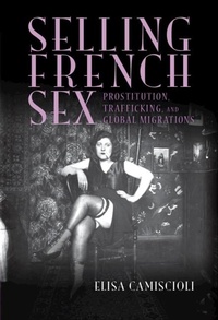 Abbildung von: Selling French Sex - Cambridge University Press