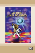 Cover: My Dog Likes to Disco - ReadHowYouWant