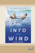 Cover: Into the Wind [Dyslexia-friendly edition] - ReadHowYouWant