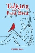 Cover: Talking with Red Bird - FriesenPress