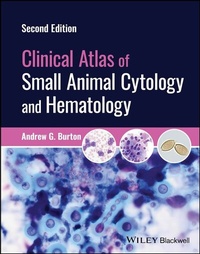 Abbildung von: Clinical Atlas of Small Animal Cytology and Hematology - Jossey-Bass