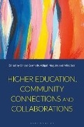 Cover: Higher Education, Community Connections and Collaborations - Bloomsbury Academic