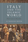 Cover: Italy and the Islamic World - Edinburgh University Press