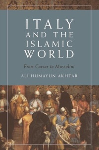 Abbildung von: Italy and the Islamic World - Edinburgh University Press