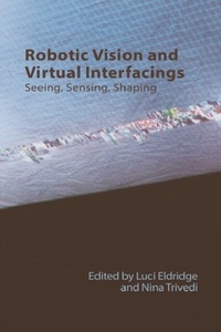 Enlarge image Cover: Robotic Vision and Virtual Interfacing - Edinburgh University Press
