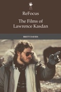 Cover: ReFocus: The Films of Lawrence Kasdan - Edinburgh University Press