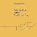Cover: Art's Realism in the Post-Truth Era - Edinburgh University Press