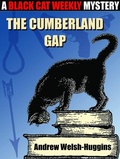 Cover: The Cumberland Gap - Black Cat Weekly