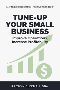 Abbildung von: Tune-Up Your Small Business - Business Expert Press