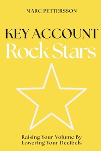 Abbildung von: Key Account Rock Stars - Business Expert Press