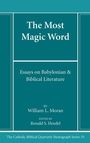 Cover: The Most Magic Word - Pickwick Publications