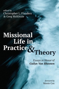 Enlarge image Cover: Missional Life in Practice and Theory - Pickwick Publications