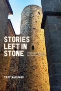 Cover: Stories Left in Stone - University of Alberta Press