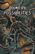 Cover: Bound By Possibilities (Agent of The Overlords, #2) - Rantings of a Wandering Mind, LLC