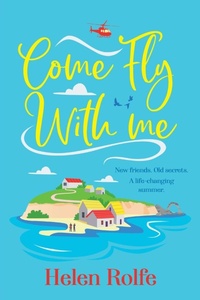 Abbildung von: Come Fly With Me - Boldwood Books Ltd