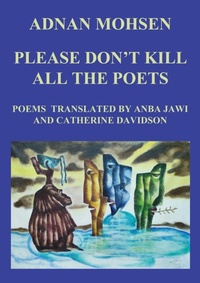 Enlarge image Cover: Please Don't Kill All The Poets - Palewell Press Ltd