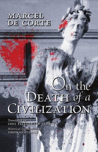 Enlarge image Cover: On the Death of a Civilization - Arouca Press