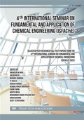 Cover: 4th International Seminar on Fundamental and Application of Chemical Engineering (ISFAChE) - Trans Tech Publications Ltd