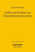 Cover: Gr&ouml;&szlig;e und Struktur von Unternehmensnetzwerken - Mohr Siebeck