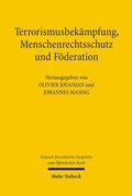 Abbildung von: Terrorismusbekämpfung, Menschenrechtsschutz und Föderation - Mohr Siebeck