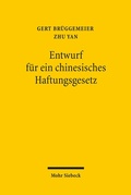 Abbildung von: Entwurf für ein chinesisches Haftungsgesetz - Mohr Siebeck