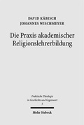 Cover: Die Praxis akademischer Religionslehrerbildung - Mohr Siebeck