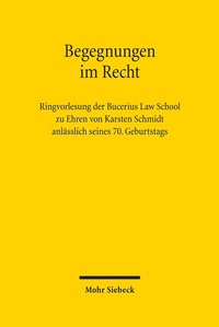 Abbildung von: Begegnungen im Recht - Mohr Siebeck
