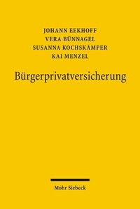 Abbildung von: Bürgerprivatversicherung - Mohr Siebeck