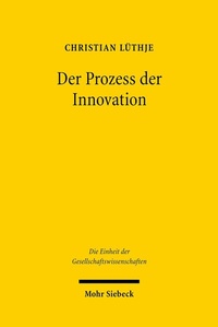 Abbildung von: Der Prozess der Innovation - Mohr Siebeck