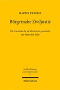 Bild: B&uuml;rgernahe Ziviljustiz: Die franz&ouml;sische juridiction de proximit&eacute; aus deutscher Sicht - Mohr Siebeck