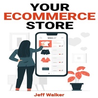 Enlarge image Cover: Your eCommerce Store - Jeff Walker