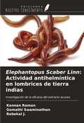 Cover: Elephantopus Scaber Linn: Actividad antihelm&iacute;ntica en lombrices de tierra indias - Ediciones Nuestro Conocimiento