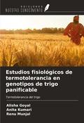 Cover: Estudios fisiol&oacute;gicos de termotolerancia en genotipos de trigo panificable - Ediciones Nuestro Conocimiento