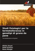 Cover: Studi fisiologici per la termotolleranza in genotipi di grano da pane - Edizioni Sapienza