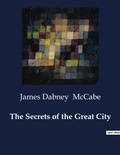 Cover: The Secrets of the Great City - Culturea