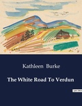 Cover: The White Road To Verdun - Culturea