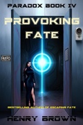 Cover: Provoking Fate (Paradox, #4) - Virtual Pulp Press