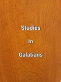 Abbildung von: Studies In Galatians - James Dobbs