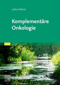 Abbildung von: Komplementäre Onkologie - Urban & Fischer