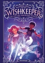 Cover: Wishkeeper, Band 1: Das Land der verborgenen Wünsche (Wunschwesen-Fantasy von der Mitternachtskatzen-Autorin für Kinder ab 9 Jahren) - Ravensburger