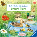 Cover: Mein Bilder-W&ouml;rterbuch: Unsere Tiere - Ravensburger