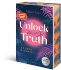 Cover: Golden-Heights-Reihe, Band 2 - Unlock My Truth - Ravensburger