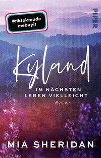 Abbildung von: Kyland. Im nächsten Leben vielleicht - between pages by Piper