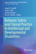 Cover: Behavior Safety and Clinical Practice in Intellectual and Developmental Disabilities - Springer