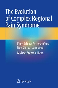 Enlarge image Cover: The Evolution of Complex Regional Pain Syndrome - Springer